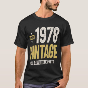 T-shirt Depuis 1978 Vintage Original Parts - 44e anniversa