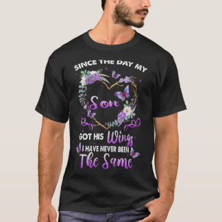 T-shirt Depuis Le Jour Où Mon Fils A Obtenu Ses Ailes N'A
