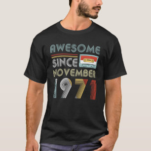 T-shirt Depuis novembre 1971 cru impressionnant
