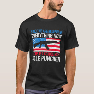 T-shirt Depuis Que Nous Redéfinissons Tout Cordelles Hole