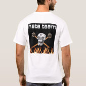 T-shirt d'équipe de haine (Dos)