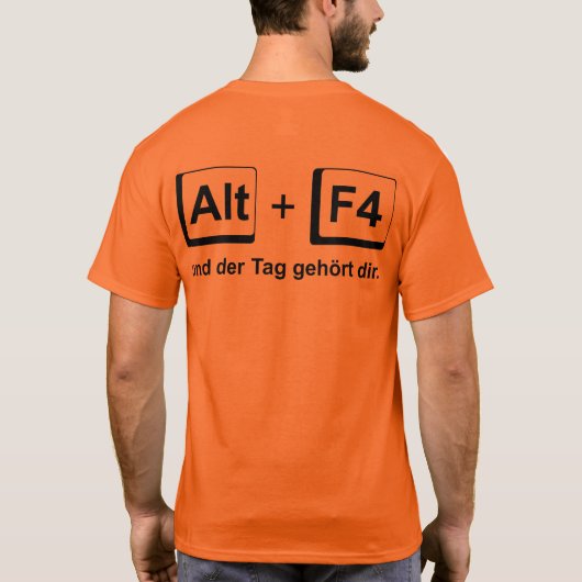 T-Shirt "Der Tag gehört dir für Herren" (Achterkant)