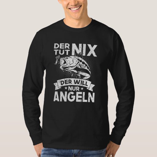 T-shirt Der Tut Nix Der Will Nur Pêcher Pêcheur Pêcheur Pê (Devant)