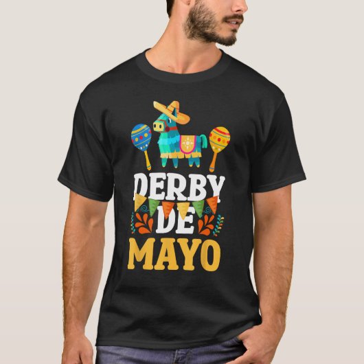 T-shirt Derby De Mayo Mexican Cinco De Mayo Pinata Maracas (Devant)
