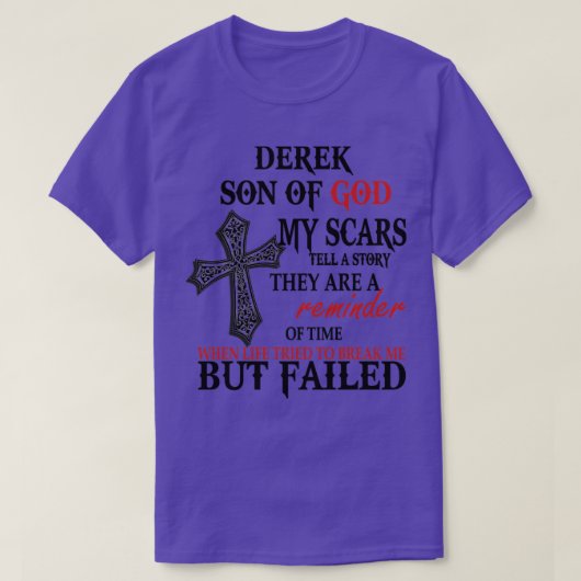 T-shirt Derek Fils De Dieu Mes cicatrices Racontent Une Hi (Design devant)