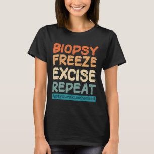 T-shirt Dermatologie Infirmière Biopsie Gel Accise Répétit