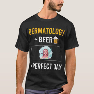 T-shirt Dermatologue dermatologue de la journée de la bièr