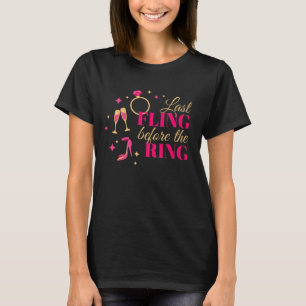 T-shirt Dernier Fling Avant l'anneau - Drôle Bachelorette