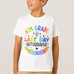 T-shirt Dernier jour de l'école Autographe 6e grade Gradua