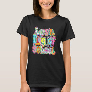 T-shirt Dernier jour d'école Été Remerciement des enseigna