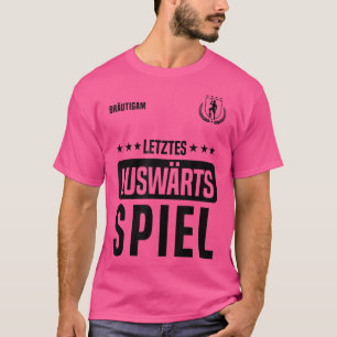 T-shirt Dernier match à l'extérieur, enterrement de vie de