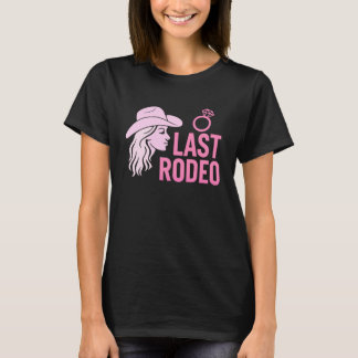 T-shirt Dernière Fête de Bachelorette de Rodéo Drôle de Ma