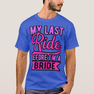 T-shirt dernière virée de l'enterrement de vie de jeune fi