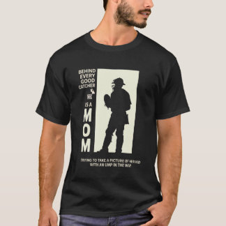 T-shirt Derrière chaque bon receveur se cache une maman qu