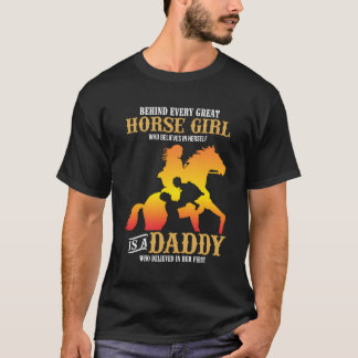 T-shirt Derrière chaque grande fille amatrice de chevaux,