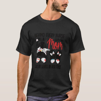 T-shirt Derrière Chaque Infirmière Se Trouve Une Mère Infi