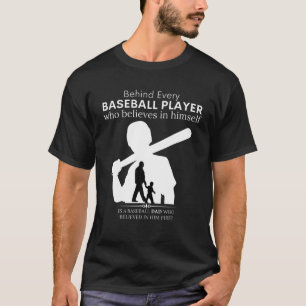 T-shirt Derrière Chaque Joueur De Baseball Est Un PÈRE Qui