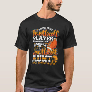 T-shirt Derrière Chaque Tante De Football Les FEMMES T Shi