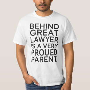T-shirt Derrière un excellent avocat se trouve un parent t