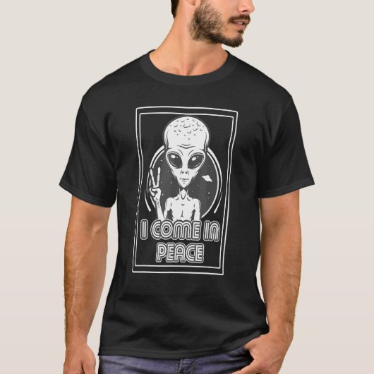 T-shirt Des Aliens Arrivent En Paix Dans L'Espace (Devant)