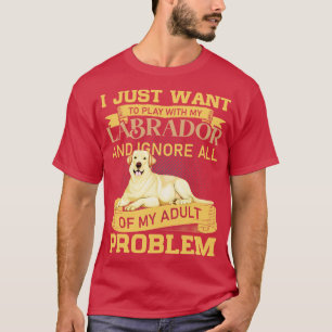 T-shirt Des Amoureux de les chiens Jouent Avec Ma Citation