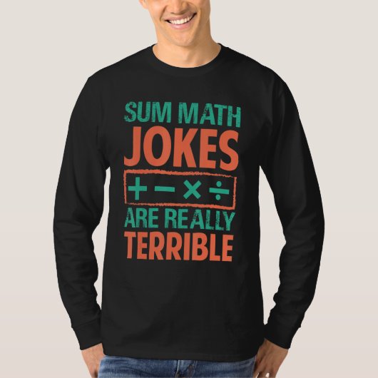 T-shirt Des blagues de maths sont vraiment terribles - Des (Devant)