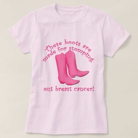 T-shirt Des bottes sont faites pour le cancer du sein (Design devant)