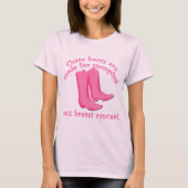 T-shirt Des bottes sont faites pour le cancer du sein (Devant)