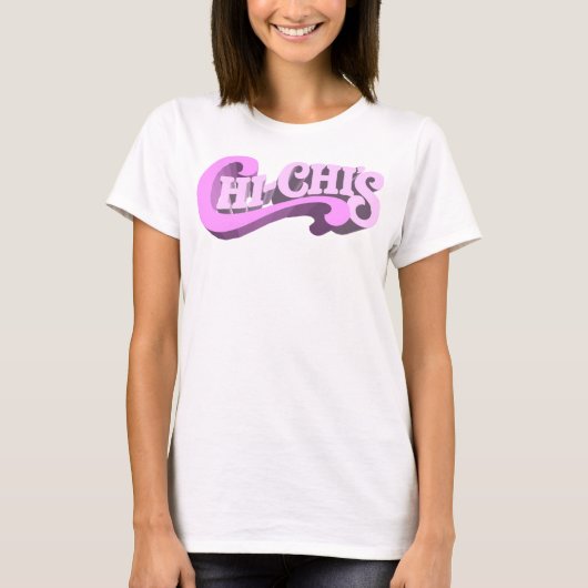 T-shirt des dames du Chi-Chi (Devant)