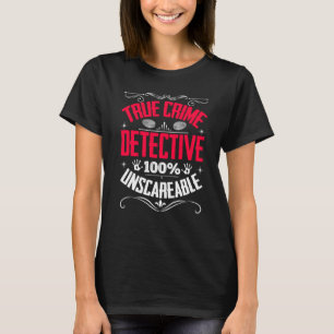T-shirt Des émissions de meurtre montrent que le détective
