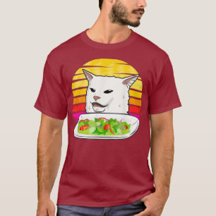 T-shirt Des femmes en colère crient au chat confus au dîne