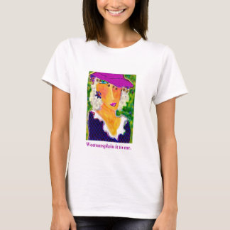 T-shirt Des femmes me l'ont dit.