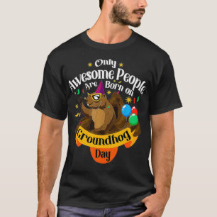 T-shirt Des Gens Impressionnants Nés Sur La Marmotte Jour