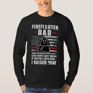 T-shirt Des hommes pompier papa certaines personnes ne rêv