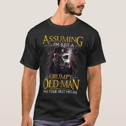 T-shirt Des Hommes Supposant Que Je Ne Suis Qu'Un Vieux Ho (Devant)