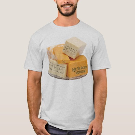 T-shirt Des juifs pour des fromages - combattez (Devant)