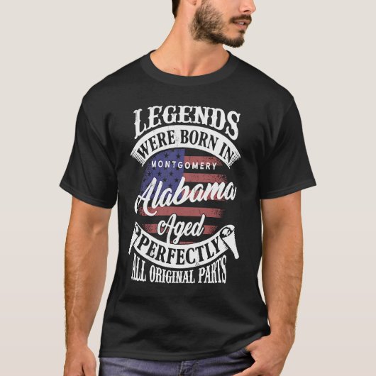 T-shirt Des Légendes Sont Nées À Montgomery Alabama Classi (Devant)