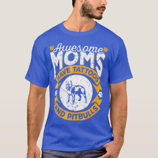 T-shirt Des mamans impressionnantes ont des tatouages et d