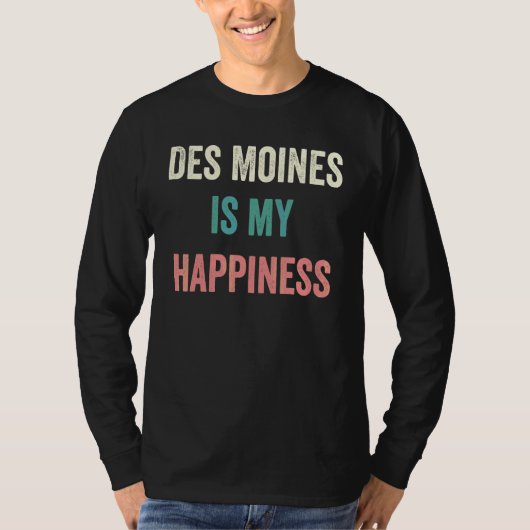 T-shirt Des Moines est mon bonheur (Devant)