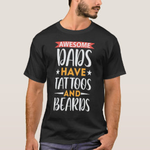 T-shirt Des Pères Étonnants Ont Des Tatouages Et Des Oreil