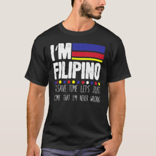 T-shirt Des Philippins Hilaires à sauver, supposons que je