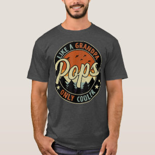 T-shirt Des Pops Comme Un Grand-Père Seulement Glacière Vi