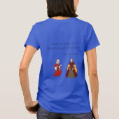 T-shirt des Reines d'Angleterre (Dos)