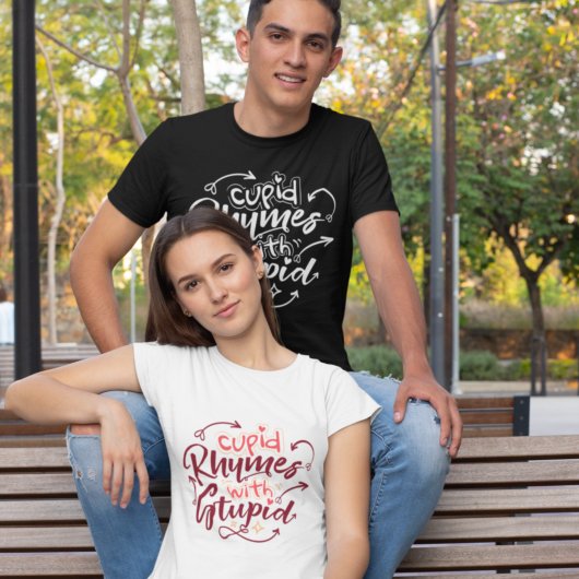 T-shirt Des rimes mignonnes Stupides Anti Valentines Drôle