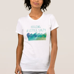 T-shirt Des vagues de plage un peu salées