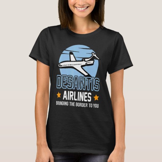 T-shirt DeSantis Airlines Shirt, Retro Bringing the Border (Devant)