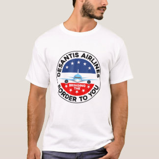 T-shirt Desantis Airlines Vous Apporte La Frontière