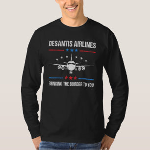 T-shirt Desantis Airlines Vous Apporte La Frontière_77