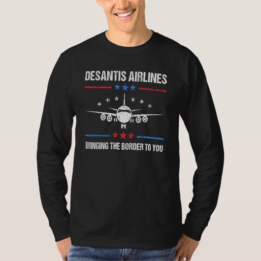 T-shirt Desantis Airlines Vous Apporte La Frontière_77 (Devant)