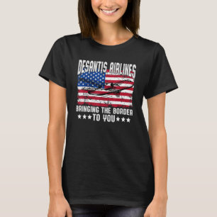 T-shirt Desantis Airlines vous apporte la frontière Repub